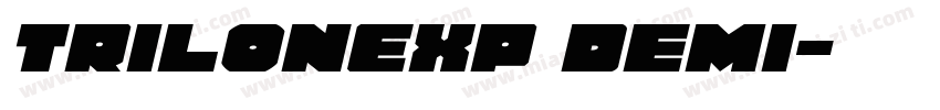 TrilonExp Demi字体转换